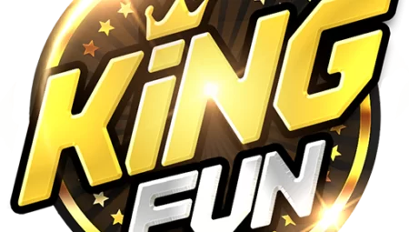 KING FUN – Tải game bài KING FUN uy tín nhận giftcode 50k